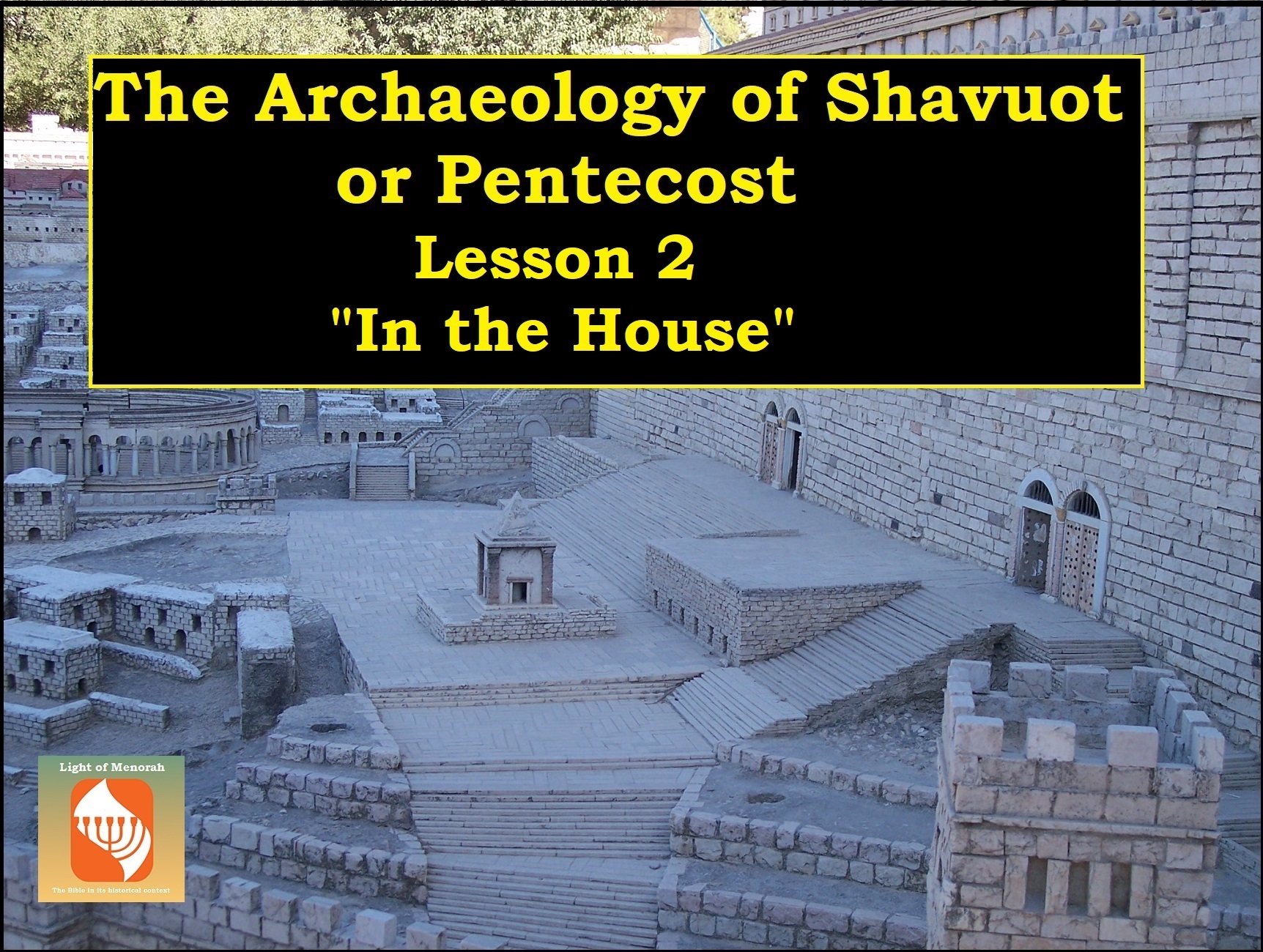 arch_of_shavuot_lesson_2_7nn93.jpg
